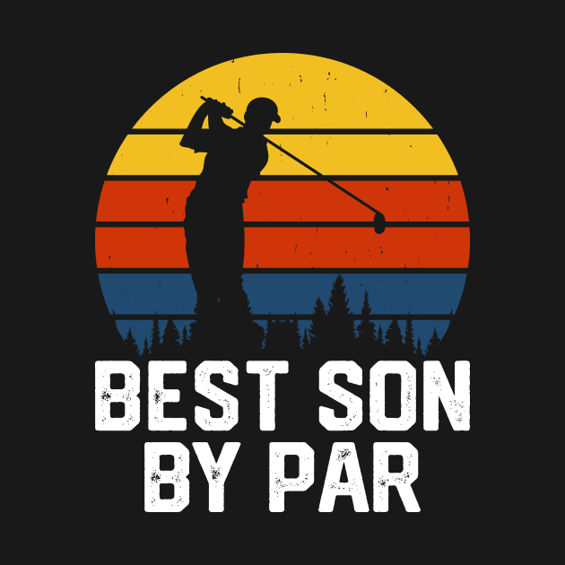 Best Son By Par T Shirt For Men by Pretr=ty