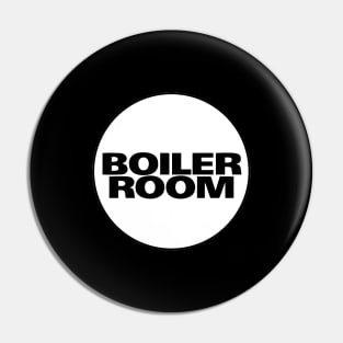 Boiler Room Pin