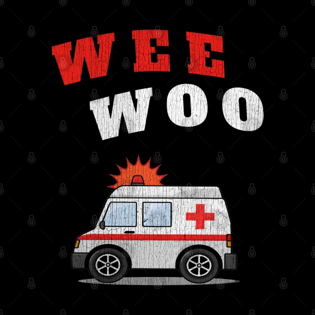 WEE WOO Ambulance! Crackle Edition by Duds4Fun