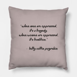 Women - opressed Pillow
