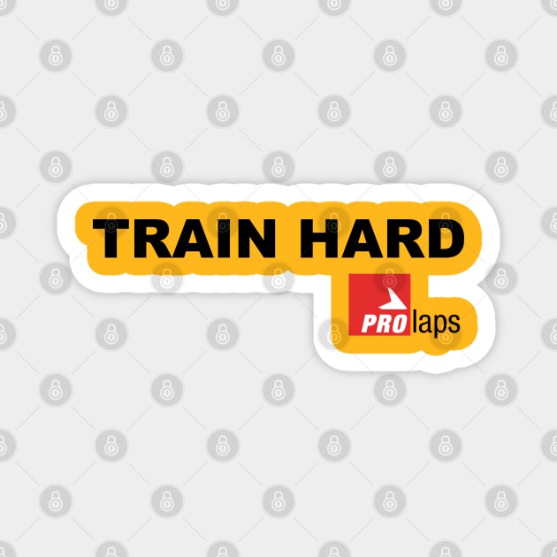 Train Hard: ProLaps Magnet by sketchfiles