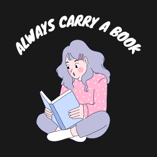 Always Carry A Book - Cute Funny ACAB 1312 Antifa T-Shirt