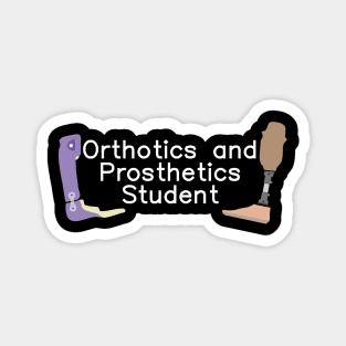 Orthotics and Prosthetics Student Magnet