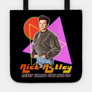 Rick Astley Never Gonna 90s Style Fan Art Tote