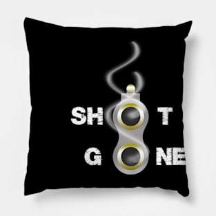 SHOT GONE Pillow