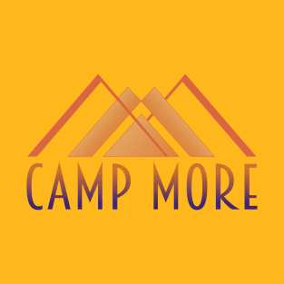 Camp More T-Shirt