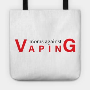 Moms Against Vaping Tote