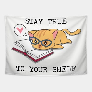 Stay True to Your Shelf Tapestry