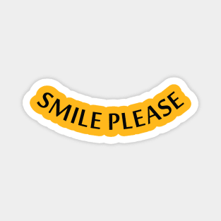 Smile please, text Magnet