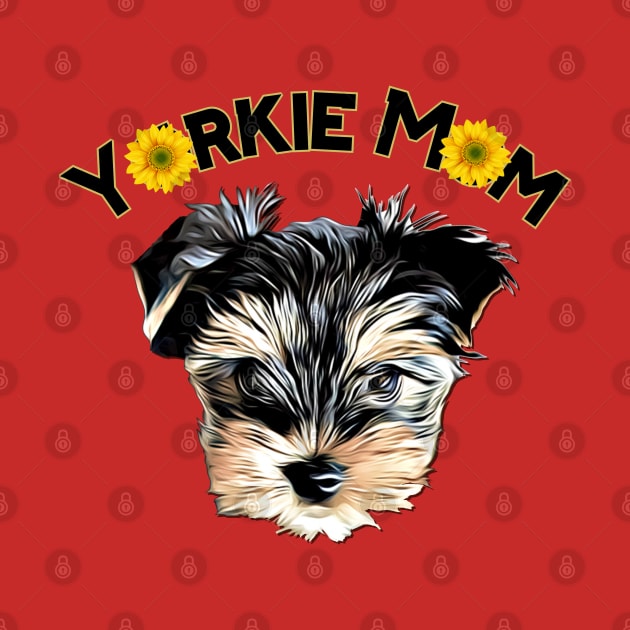 Yorkie Mom Cute Yorkshire Terrier and Sunflowers by AdrianaHolmesArt