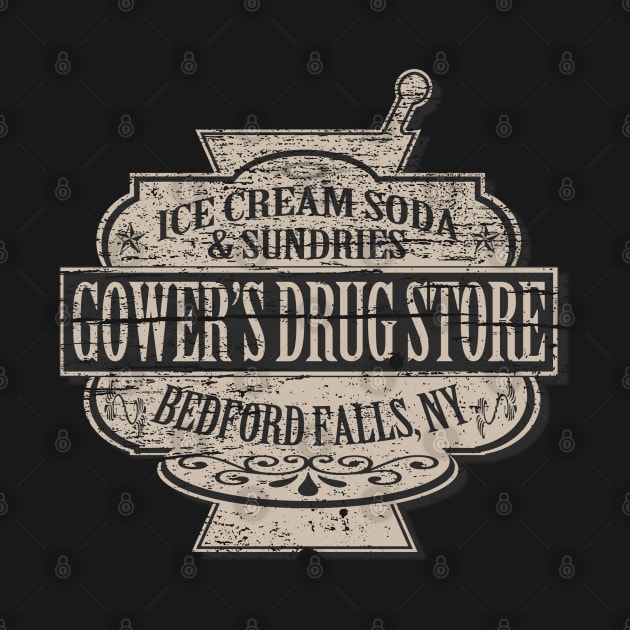 Gower's Drug Store Distressed by PopCultureShirts