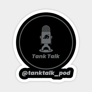 Tank Talk Las Vegas Magnet