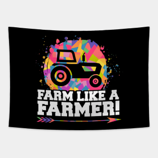 Farm Like A Farmer Tractor Gift Design Idea Tapestry