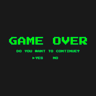 Game Over T-Shirt