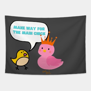 Cute chicks - make way for the main chick T-shirt  mug coffee mug apparel sticker hoodie Tapestry