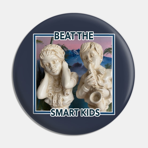 Unwanted Serenade Pin by Beat the Smart Kids