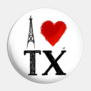 I Heart Texas (remix) by Tai's Tees Pin