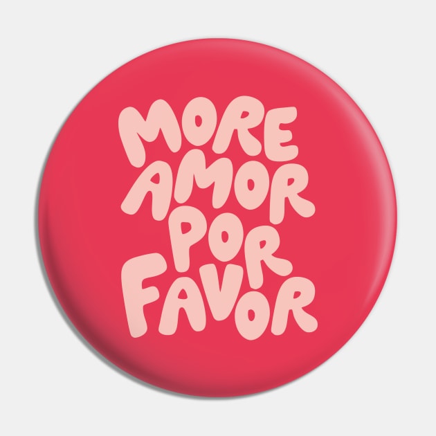 More Amor Por Favor Pin by MotivatedType