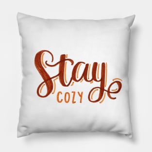 Stay Cozy Pillow