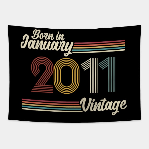 Vintage Born in January 2011 Tapestry by Jokowow