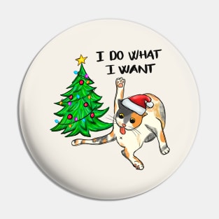 I Do What I Want Pin