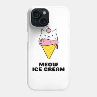 MEOW ICE CREAM CAT Phone Case