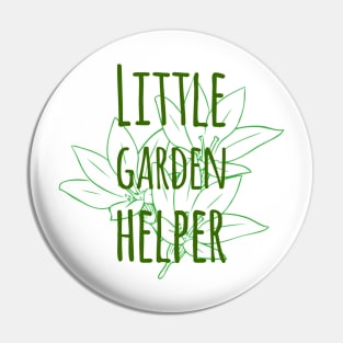 Little Garden Helper Pin