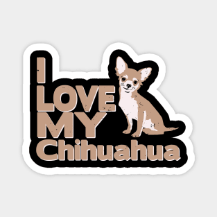 I love my chihuahua Magnet