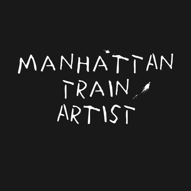 manhattan train artist by Kingrocker Clothing