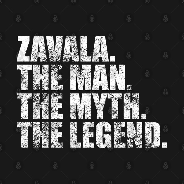 Zavala Legend Zavala Family name Zavala last Name Zavala Surname Zavala Family Reunion by TeeLogic