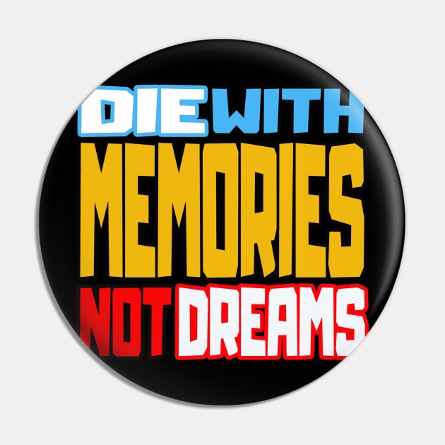 Memories Pin by wildpublic