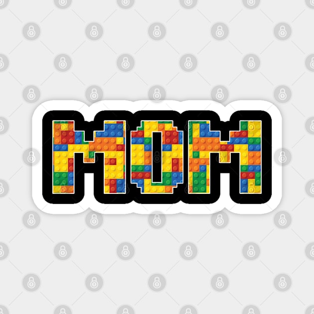 Mom Birthday Building Block B-day Boy Gift For Boys Kids Magnet by tearbytea