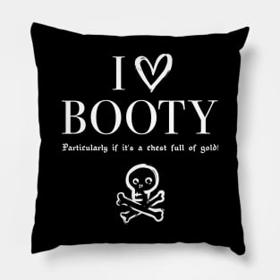 I Love Booty Pillow