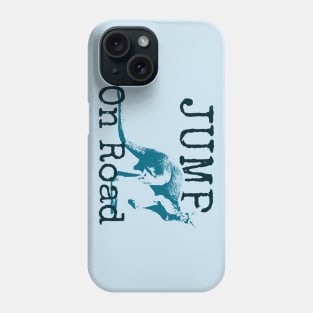 Jump On Road Phone Case