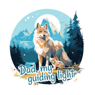 Dad, my guiding light T-Shirt