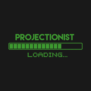 Projectionist Loading T-Shirt