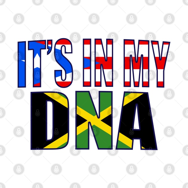 Puerto Rican And Jamaican Mix Flag DNA Heritage Gift by Just Rep It!!