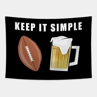 Keep It Simple - American Football and Beer Tapestry