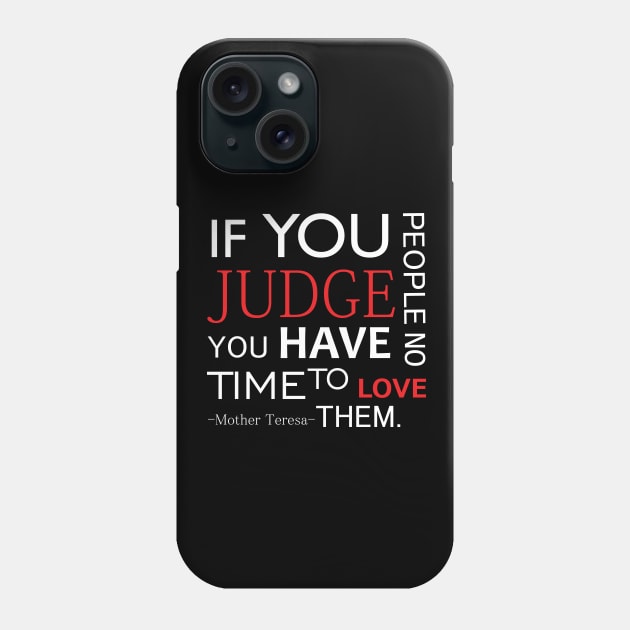 Mother Teresa Phone Case by siddick49