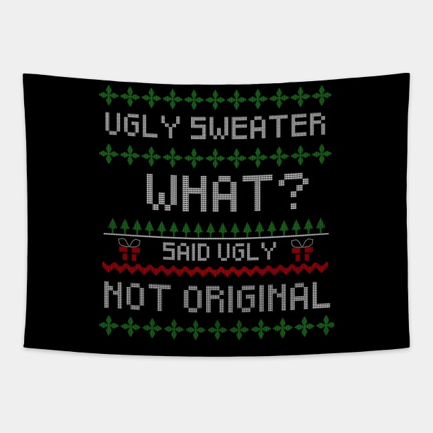 Ugly Unoriginal sweater Tapestry by EasyPrometheus