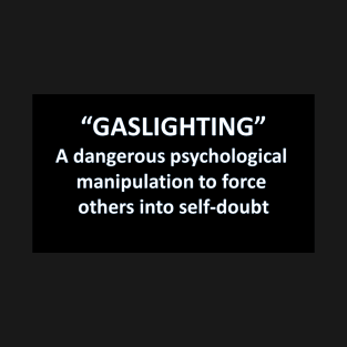 Banned Words Gaslighting T-Shirt