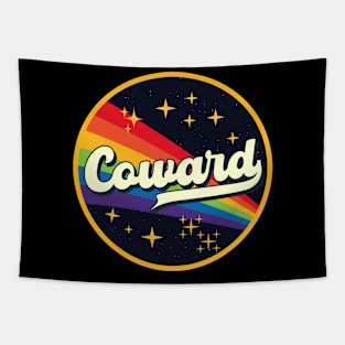 Coward // Rainbow In Space Vintage Style Tapestry