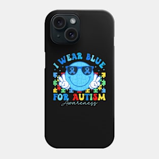 I Wear Blue For Autism Awareness Month Teacher Kids Boys Phone Case