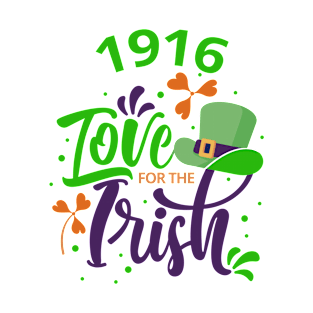 1916, Love For The Irish! T-Shirt