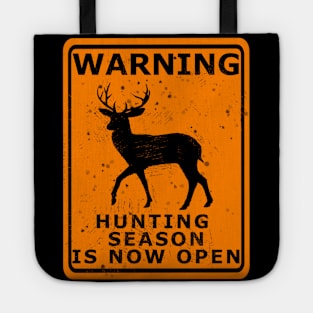 Mildly beat up Hunting season is open Tote