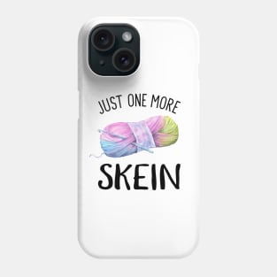 Just One More Skein Of Yarn - Black Phone Case