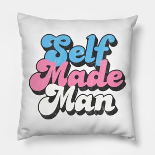 Self Made Trans Man / Trans Pride Retro Design Pillow