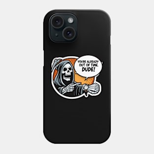 Out of time Phone Case