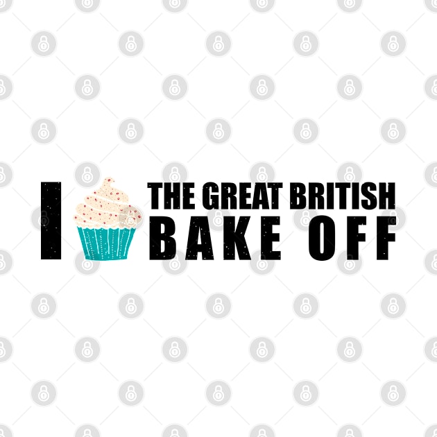 I love the Great British Bake Off by benyamine