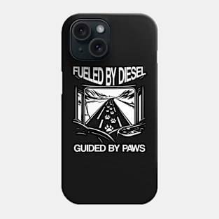 Fueled by diesel guided by paws Phone Case